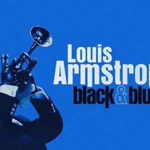 Louis Armstrong: Black & Blues, TV review — how the virtuoso musician  changed popular music