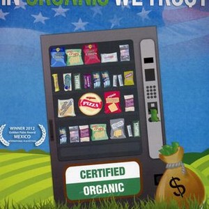 In Organic We Trust (2012) photo 11