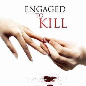 Engaged to Kill photo 14