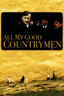 All My Good Countrymen | Rotten Tomatoes