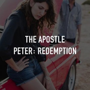 The Apostle Peter: Redemption photo 2