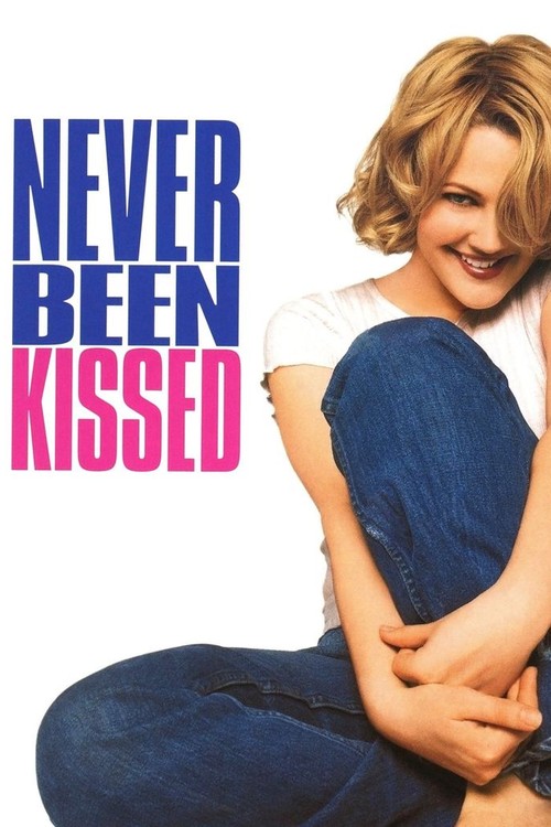 Never Been Kissed poster