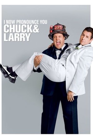 I Now Pronounce You Chuck and Larry poster