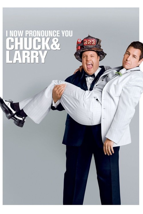 I Now Pronounce You Chuck and Larry poster