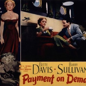 PAYMENT ON DEMAND, (aka THE STORY OF A DIVORCE), Bette Davis, John Sutton, 1951