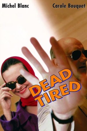 Dead Tired poster