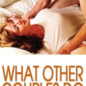 What Other Couples Do (2013): Where to Watch and Stream Online