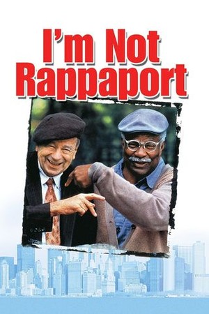 I'm Not Rappaport poster