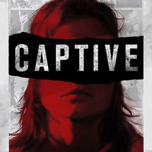 The Captive - Rotten Tomatoes