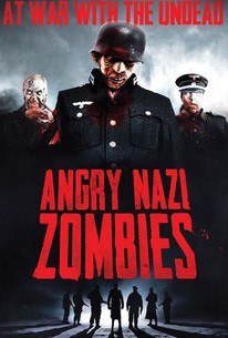 Angry Nazi Zombies | Rotten Tomatoes