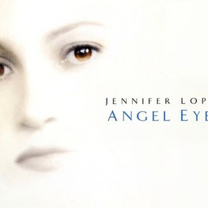 Angel Eyes (film) - Wikipedia