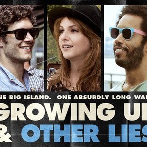 Growing Up and Other Lies photo 10