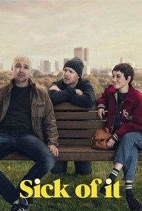 Watch trailer for Sick of It
