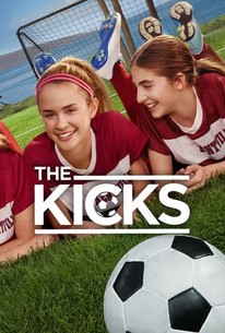 Watch The Kicks - Season 1