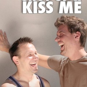 Shut Up & Kiss Me photo 4