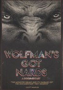 Wolfman's Got Nards poster image