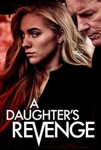 A Daughter's Revenge | Rotten Tomatoes