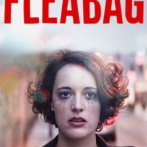 Fleabag: Season 1 - Rotten Tomatoes