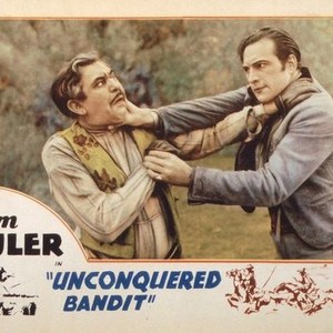 Unconquered Bandit - Rotten Tomatoes