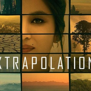 Extrapolations - Rotten Tomatoes