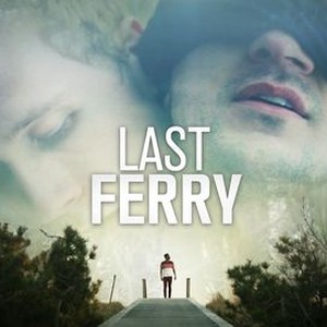 "Last Ferry photo 4"
