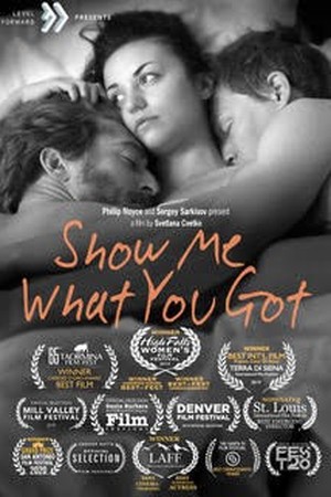 Show Me What You Got poster
