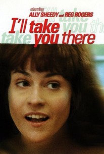 I'll Take You There poster