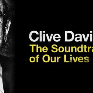 Clive Davis: The Soundtrack of Our Lives photo 8
