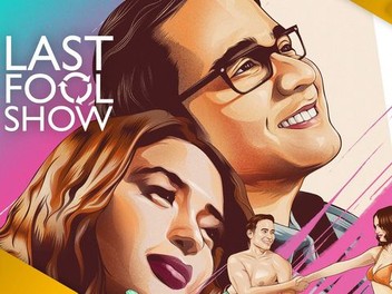 Last Fool Show | Rotten Tomatoes