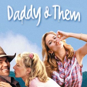Daddy and Them photo 1