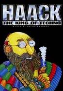 Haack ...The King of Techno poster image