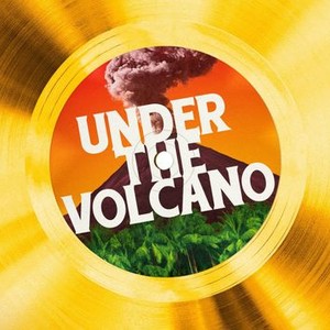 Under the Volcano photo 5