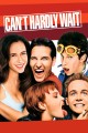 Can't Hardly Wait