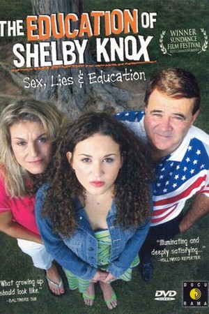 The Education of Shelby Knox poster