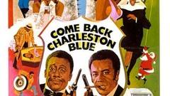 Come Back, Charleston Blue | Rotten Tomatoes