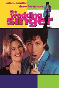 The Wedding Singer - Rotten Tomatoes