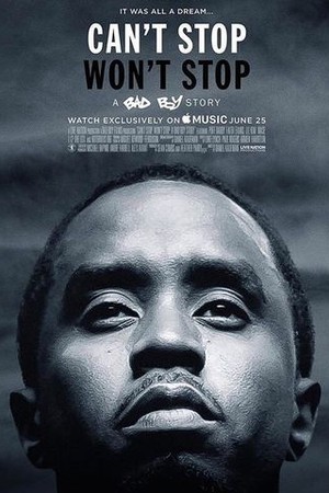 Can't Stop, Won't Stop: A Bad Boy Story poster