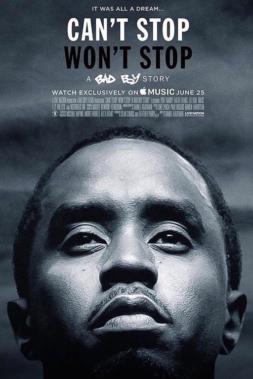 Can't Stop, Won't Stop: A Bad Boy Story poster