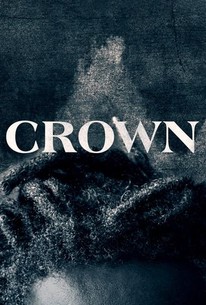 Crown - Movie Reviews | Rotten Tomatoes