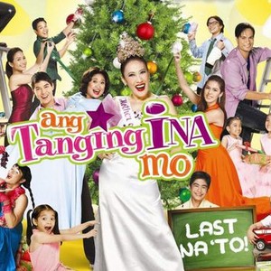 "Ang Tanging Ina Mo: Last Na &#39;To! photo 1"
