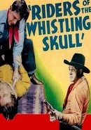 Riders of the Whistling Skull poster image