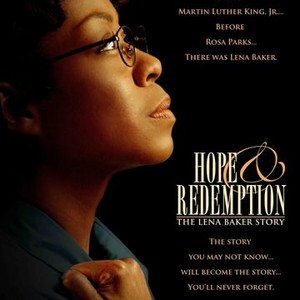 Hope & Redemption: The Lena Baker Story (2008)