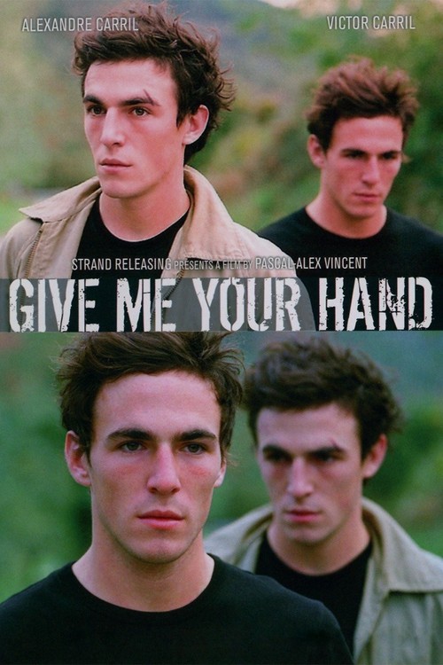 Give Me Your Hand poster