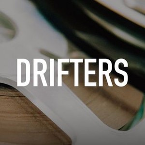 "Drifters photo 3"