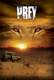 Prey (2006) - Rotten Tomatoes