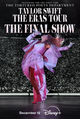 TAYLOR SWIFT | THE ERAS TOUR | THE FINAL SHOW