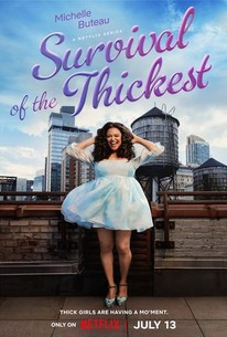 Survival of the Thickest: Season 1 | Rotten Tomatoes