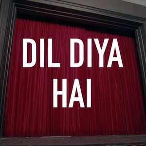 "Dil Diya Hai photo 2"