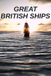 Great British Ships - Rotten Tomatoes