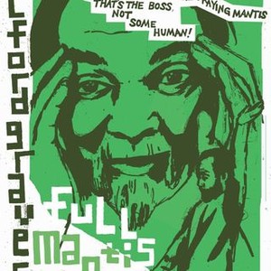 Milford Graves Full Mantis (2018)